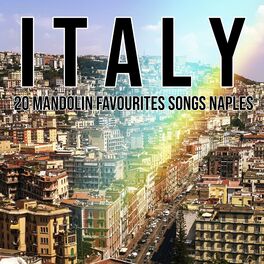 Italy - 20 Mandolin Favourites From Naples